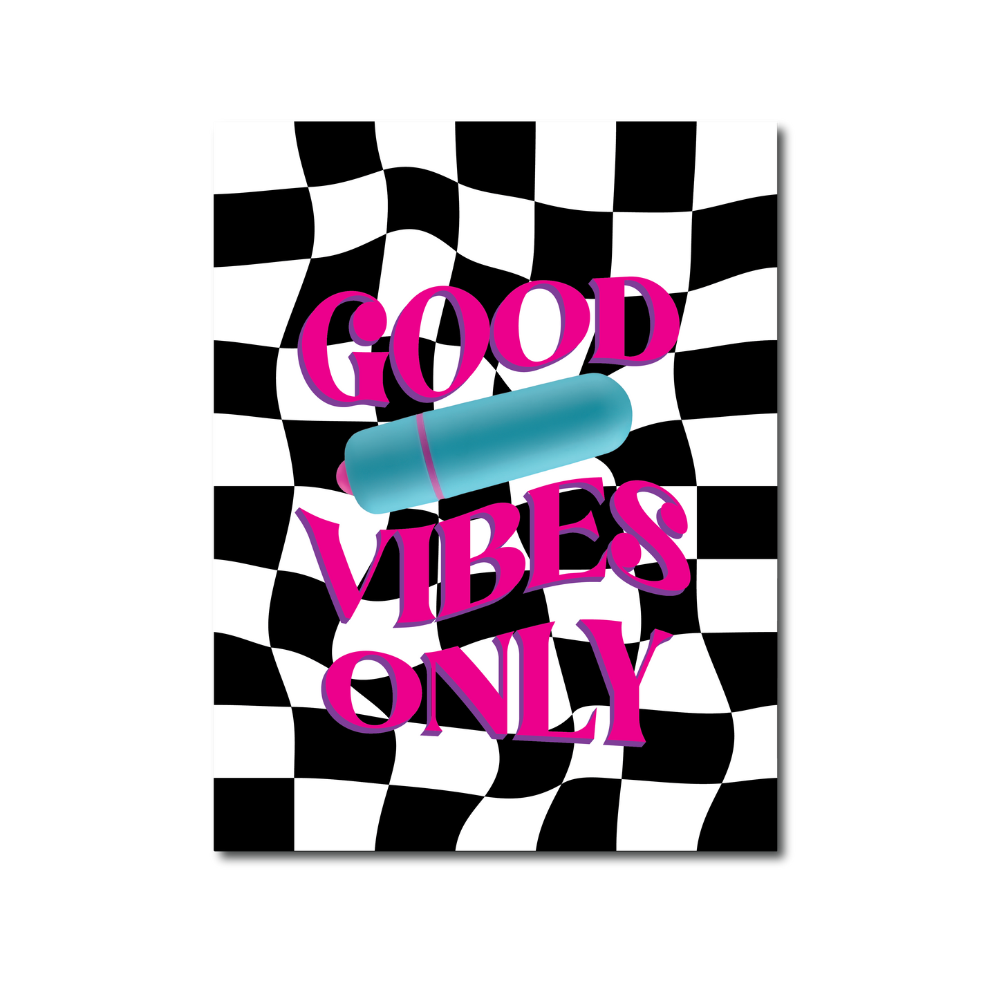 Good Vibes Only - NaughtyVibes Greeting Card