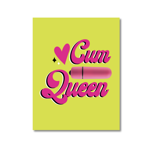Cum Queen - NaughtyVibes Greeting Card