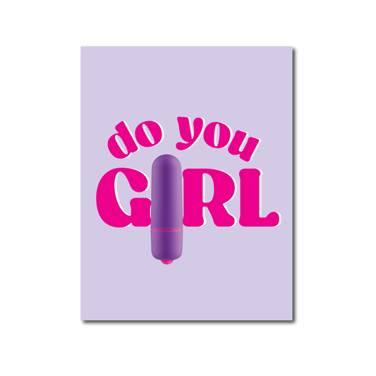 Do You Girl - NaughtyVibes Greeting Card