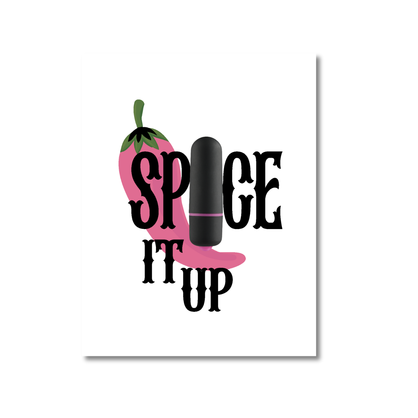 Spice It Up - NaughtyVibes Greeting Card
